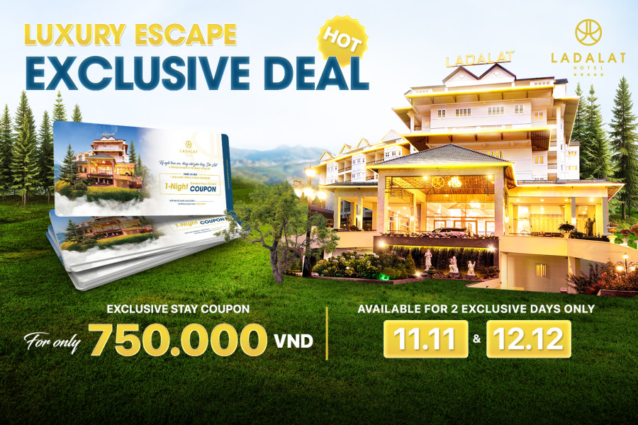 LUXURY ESCAPE - EXCLUSIVE DEAL LADALAT STAY COUPON FOR VND 750,000
